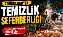 Zonguldak’ta temizlik seferberliği