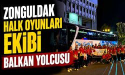 Zonguldak halk oyunları ekibi Balkan yolcusu