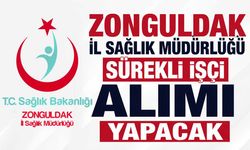 Zonguldak İl Sağlık Müdürlüğü sürekli işçi alımı yapacak