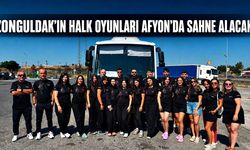 Zonguldak’ın halk oyunları Afyon’da sahne alacak