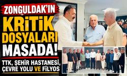 Zonguldak’ın Kritik Dosyaları Masaya Yatırıldı