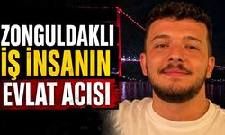 Zonguldaklı iş insanın evlat acısı