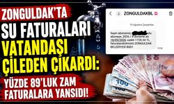 Zonguldak’ta su faturaları vatandaşı çileden çıkardı: Yüzde 89’luk zam faturalara yansıdı!