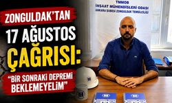 Zonguldak’tan 17 Ağustos çağrısı: “Bir sonraki depremi beklemeyelim”