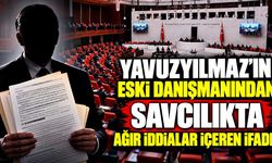 Yavuzyılmaz'ın eski danışmanından savcılıkta ağır iddialar içeren ifade: "Maaş kartları vekil ve eşinin elindeydi"