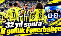 32 yıl sonra 8 gollük Fenerbahçe