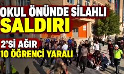 Okul önünde silahlı saldırı! 2'si ağır 10 öğrenci ayaralı