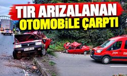 Tır arızalanan otomobile çarptı: 1'i ağır 2 yaralı