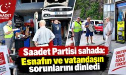 Saadet Partisi Acılık Sanayi’de esnafı dinledi