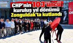CHP’nin 103’üncü kuruluş yıl dönümü Zonguldak’ta kutlandı