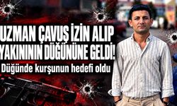 Düğünde maganda kurşunu can aldı: Uzman çavuş hayatını kaybetti