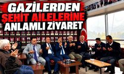 Gazilerden Şehit Ailelerine Anlamlı Ziyaret
