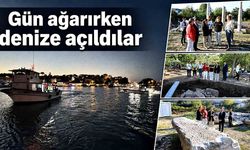 Gün ağarırken denize açıldılar