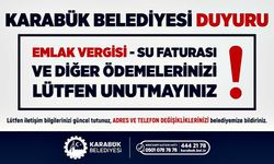 Karabük Belediyesinden vatandaşlara "zamanında ödeme" çağrısı