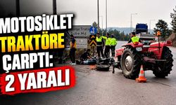 Traktörle motosiklet çarpıştı: 2 kişi hastanelik oldu