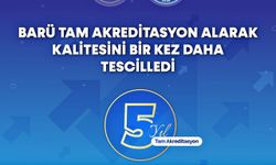 BARÜ tam akreditasyon aldı: 2029’a kadar geçerli