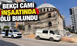 Bekçi cami inşaatında ölü bulundu