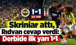 Kadıköy’de dev derbide ilk yarı sonucu belli oldu