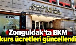 Zonguldak’ta BKM kurs ücretleri güncellendi