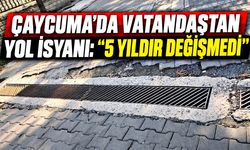 Çaycuma’da vatandaştan yol isyanı: “5 yıldır değişmedi”