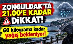 Zonguldak’ta 21.00’e kadar dikkat: 60 kilograma kadar yağış bekleniyor!
