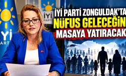 İYİ Parti Zonguldak’ta nüfus geleceğini masaya yatıracak