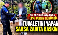 Dolmuş duraklarında tepki çeken görüntü: Tuvaletini yapan şahsa zabıta baskını