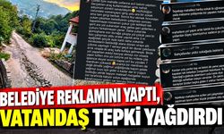 Belediye reklamını yaptı, vatandaş tepki yağdırdı