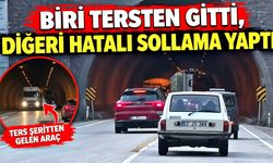 Biri tersten gitti, diğeri hatalı sollama yaptı
