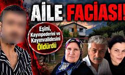 Aile faciası: Eşini, kayınpederini ve kayınvalidesine kurşun yağdırdı
