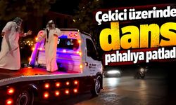 Çekici üzerinde dans pahalıya patladı