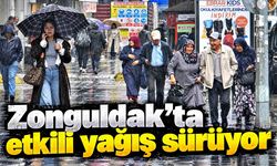 Zonguldak'ta etkili yağış sürüyor