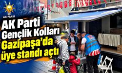 AK Parti Gençlik Kolları Gazipaşa’da üye standı açtı