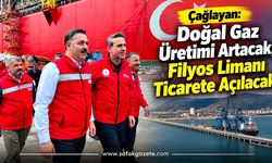 Çağlayan: Doğal Gaz Üretimi Artacak, Filyos Limanı Ticarete Açılacak