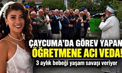 Çaycuma’da Görev Yapan Öğretmene Acı Veda! 3 Aylık Bebeği Yaşam Savaşı Veriyor