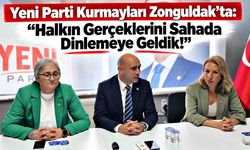 Yeni Parti Kurmayları Zonguldak’ta: "Halkın Gerçeklerini Sahada Dinlemeye Geldik!"