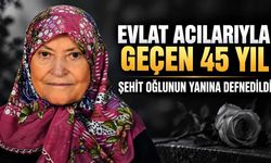 Şehit annesi önce art arda 3 çocuğunu en son da kocasını kaybetti