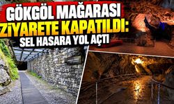 Sağanak Yağış Gökgöl Mağarası’nda Tahribata Yol Açtı! Ziyarete Kapatıldı