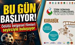 Türk Dünyası’nın ödüllü belgesel filmleri seyirciyle buluşuyor