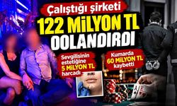 Muhasebeci işyerini 122 milyon tl dolandırdı; 60 milyon tl kumarda kaybetti