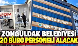 Zonguldak Belediyesi 20 Büro Personel Alımı Yapacak