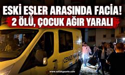 Aile faciası: 2 kişi hayatını kaybetti, çocuk ağır yaralı