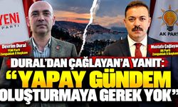 Dural’dan Çağlayan’a yanıt: “Yapay gündem oluşturmaya gerek yok”