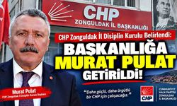 CHP Zonguldak İl Disiplin Kurulu Belirlendi: Başkanlığa Murat Pulat Getirildi!