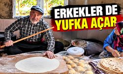 Erkekler de yufka açar