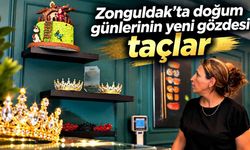 Zonguldak’ta doğum günlerinin yeni gözdesi taçlar