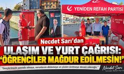 Necdet Sarı'dan Ulaşım ve Yurt Çağrısı: "Öğrenciler Mağdur Edilmesin!"