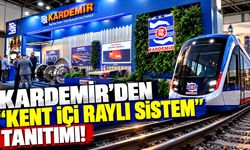 Kardemir’den “Kent içi raylı sistem” tanıtımı
