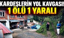 Kardeşler arasındaki arazi kavgası kanlı bitti: 1 ölü, 1 yaralı
