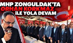 MHP Zonguldak’ta Orhan Korkmaz ile yola devam